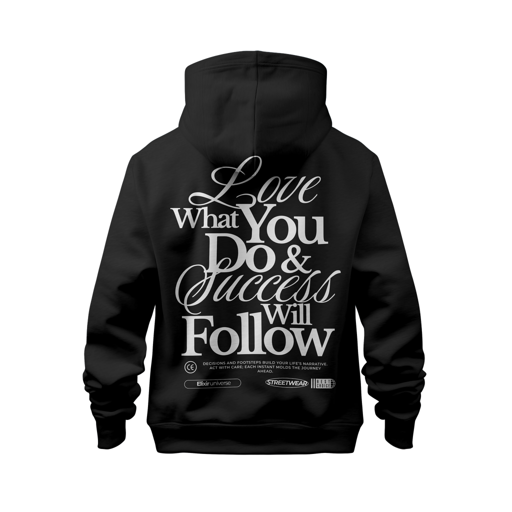 LOVE WHAT YOU DO HOODIE